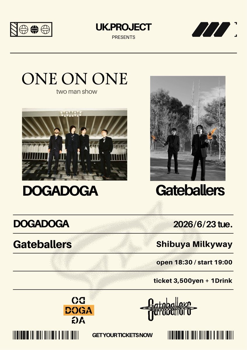 UK_PROJECT's tweet photo. ⋰

UK.PROJECTが開催する
˗ˏˋ ONE ON ONE ˎˊ˗
#ワンオンワン

⋱

6/23(火)Shibuya Milkyway
開場18:30開演19:00

出演：DOGADOGA / Gateballers
チケット 3,500円(Drink代別)
 
🎫一般発売
https://t.co/oDr7yS2bs8

@DOGA_BAND 
@gateballers 
@OneonOne2021 https://t.co/nie3af1WX6