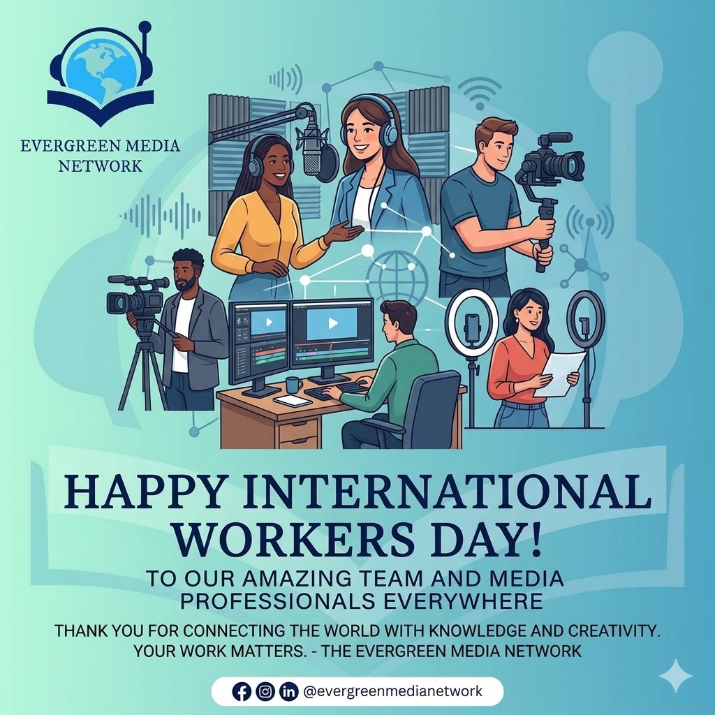EMediaNet1747's tweet photo. Happy International Workers Day from all of us at Evergreen Media Network! Today, we honor the dedication of our incredible team and the tireless media professionals worldwide who bridge the gap between knowledge and creativity every single day. https://t.co/DhOJLoqOgm