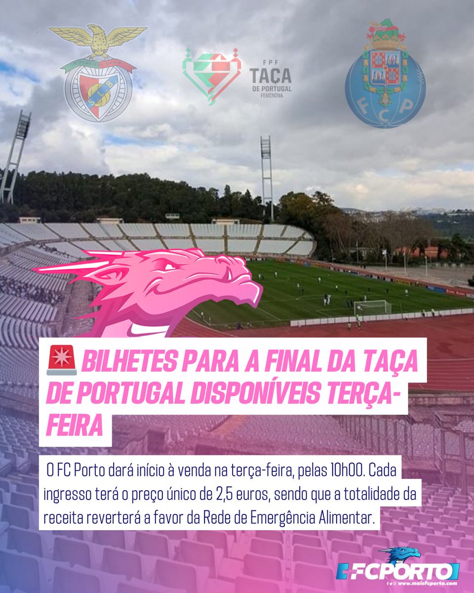 fcportofeminino's tweet photo. Bilhetes para a final da Taça de Portugal à venda terça (5 maio) às 10h 🎟️

Benfica 🆚 #FCPortoW | 17 maio, 17h15 | Estádio Nacional no Jamor (Transmissão na RTP1)

Ingressos (bancada Sul) a 2,5€, com receita para a Rede de Emergência Alimentar.

@maisFCPorto • @fcportofeminino https://t.co/xwjeoiFQGG