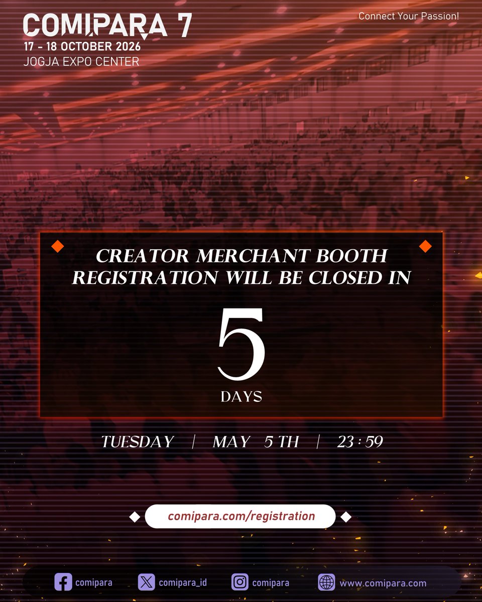 [REGISTRATION]
Selamat malam kakak-kakak creator semuaaa~
Sudah pada registrasi kan?
comipara.com/registration

Terima kasih atas kerja kerasnya selama ini ya!

Pendaftaran Booth Creator Merchant Comipara 7 akan berlangsung hanya sampai hari Selasa, tanggal 5 Mei 2026, jam 11.59!