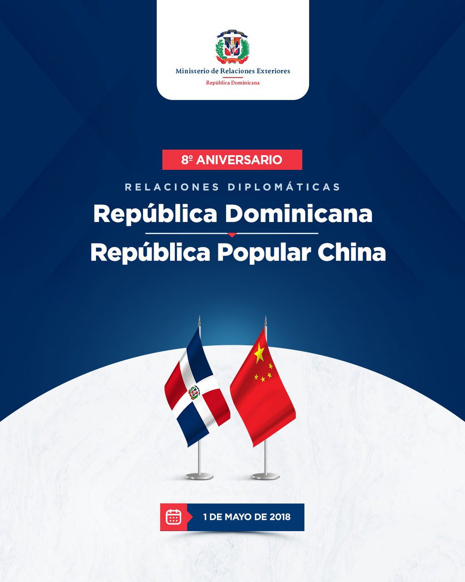 MIREXRD's tweet photo. República Dominicana 🇩🇴 y la República Popular China🇨🇳 celebran hoy 8 años de amistad.

El Gobierno dominicano ratifica su reconocimiento al Principio de una Sola China y su buena voluntad de seguir estrechando los vínculos entre ambos países y de nuestras relaciones bilaterales. https://t.co/dcEMQbYfsm