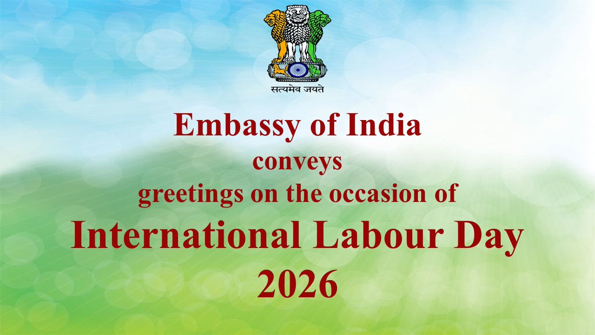 IndiainMongolia's tweet image. Embassy of India conveys greetings on the occasion of International Labour Day 2026.
#भारत #India #Mongolia
@MEAIndia @IndianDiplomacy