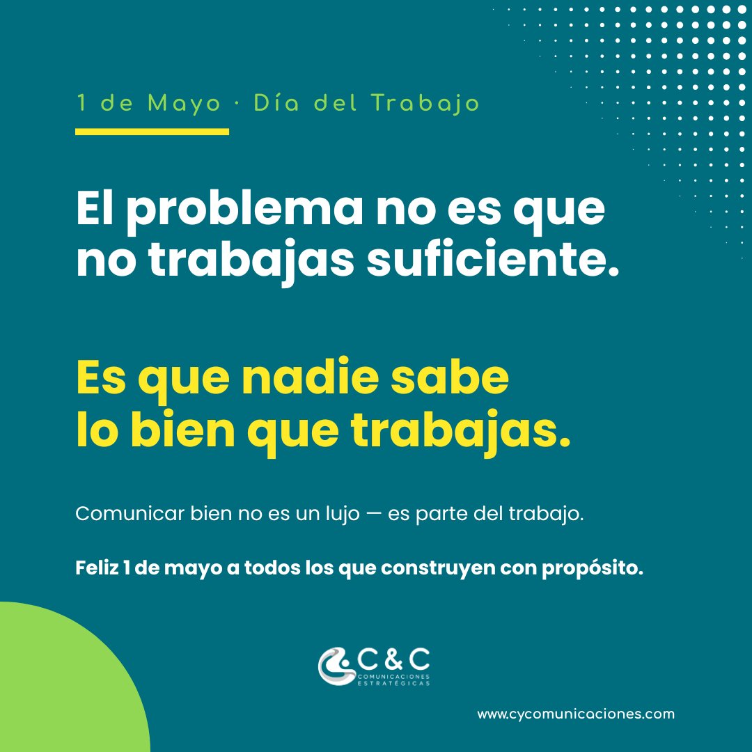 comunicest's tweet photo. ¿Nadie nota tu esfuerzo? Comunicar bien no es un lujo, es esencial. En este #1deMayo, celebremos a quienes trabajan con propósito. 🙌 Comparte cómo haces la diferencia. #DíaDelTrabajo https://t.co/OKna7A6wmE