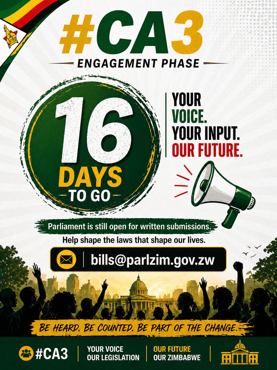 Tchigumira78's tweet image. 16 days to go 🇿🇼

The #CA3 engagement phase continues your voice matters now more than ever.

Be heard. Be counted. Be part of shaping Zimbabwe’s future.

📩 Submit your views: bills@parlzim.gov.zw

#YourVoiceOurFuture #Vision2030