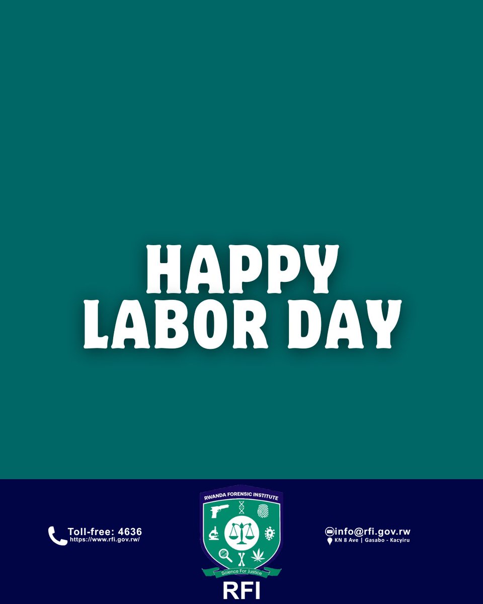 ForensicsRwanda's tweet photo. RFI wishes you all a happy Labor Day. https://t.co/G07bMJdjfi