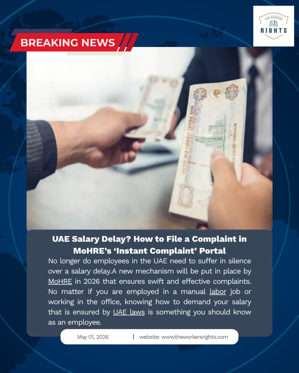 theworkersright's tweet image. Workers in the UAE now have a faster way to report delayed salaries. MoHRE’s new Instant Complaint Portal launching in 2026 aims to protect employee rights and speed up salary disputes. No worker should suffer in silence. #UAE #WorkersRights #SalaryDelay #MoHRE #Dubai #UAEJobs