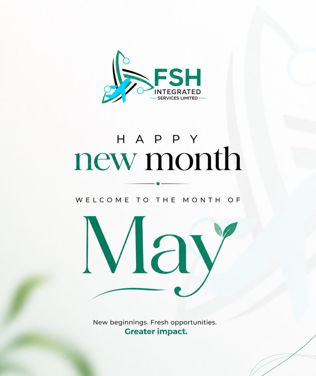 japawithfsh's tweet photo. Step into May with fresh opportunities and greater impact. 🌿✨

From all of us at FSH Integrated Services Limited 

— Happy New Month!

#HappyNewMonth #WelcomeMay #FSHIntegrated #NewMonthNewGoals #FreshStart #OpportunitiesAhead #BusinessGrowth #TravelWithFSH #VisaSuccess https://t.co/pQrig05f2b