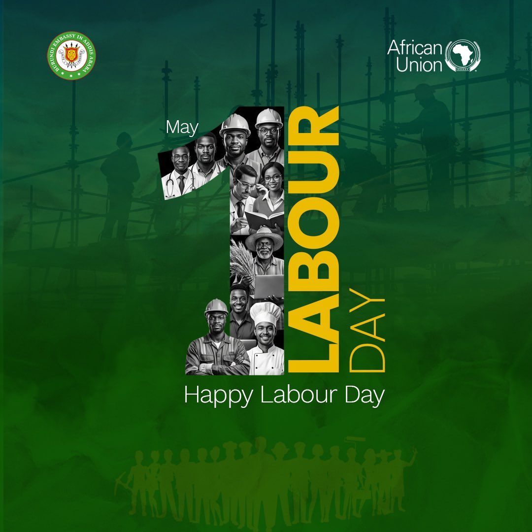 BurundinAddis's tweet image. Marking #Labour Day, we recognize the work and the workforce whose sustained efforts remain central to productivity, resilience, and long-term development.

#Burundi4africa