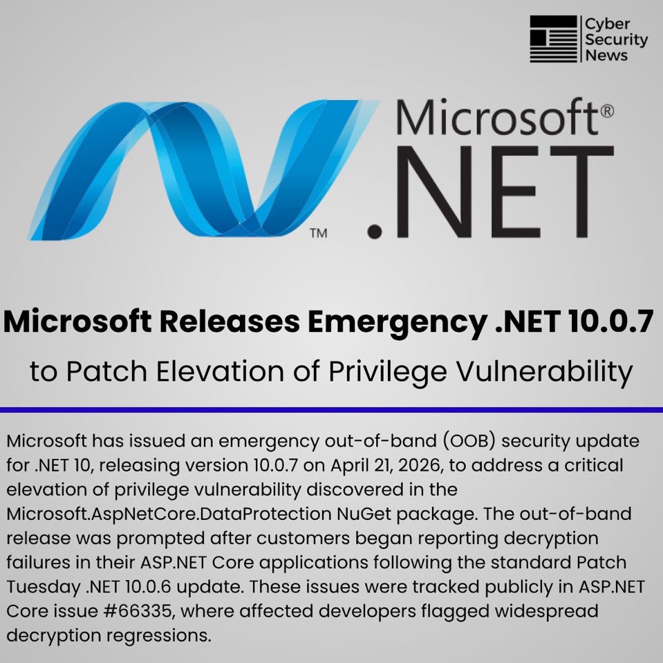 Recovery_io's tweet image. Microsoft Emergency NET 10.0.7 Update to Patch Elevation of Privilege Vulnerability
Source: cybersecuritynews.com/emergency-net-...
Microsoft has issued an emergency out-of-band (OOB) security update for NET 10, releasing version 10.0.7 on may 1, 2026,
#cybersecuritynews