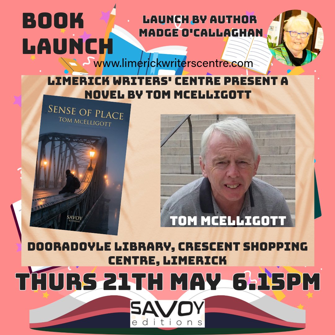 LimerickWriters's tweet photo. Savoy Editions Announces the Launch of a New Novel by Limerick Author Tom McElligott https://t.co/7NYTK4gMv3 
#fiction #books @LimerickArts @limklibraries @LimerickWriters https://t.co/At5chFIDpq