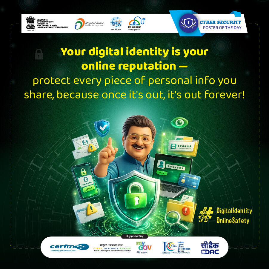 SSOIndia's tweet image. #Poster
Think before you share online.
Your personal information shapes your digital identity.

#CyberSecurity #StaySafeOnline #DigitalIdentity #OnlineReputation #DataProtection #PrivacyMatters #CyberAwareness #ThinkBeforeShare

@GoI_MeitY @_DigitalIndia @_DigitalIndia