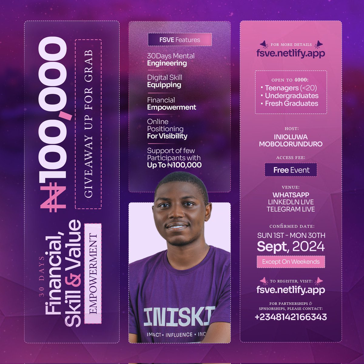 Financial, Skill &amp; Value Empowerment project (FSVE) 2.0, is COMING!

Monday July 13th, 2026
Till Friday July 19th, 2026 (my 22nd birthday)

Participants: 10,000 youngies ( Teenagers and undergraduates)

Access: Free

Venue: YouTube Live
1hr duration everyday 

📸FSVE 1.0 flyer