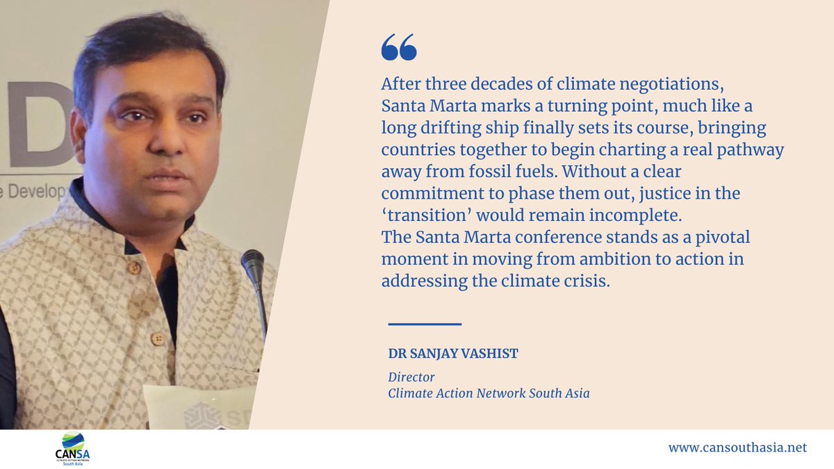 CANSouthAsia's tweet image. The Santa Marta conference marks a key moment in the climate journey.
Countries are beginning to acknowledge the shift away from fossil fuels.
As Dr. Sanjay Vashist highlights, this signals a move from ambition to action.
Read more: cansouthasia.net/santa-marta-pl…
#ClimateAction