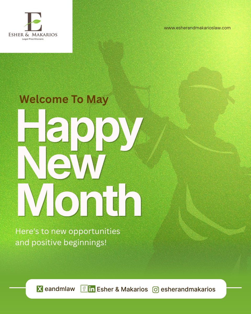 Welcome to a new month

May opens the door to renewed opportunities growth and meaningful progress.

At Esher &amp; Makarios we provide clarity excellence and trusted legal guidance.

Here’s to a productive and impactful month ahead.

#HappyNewMonth #LawFirmNigeria #NewMonth