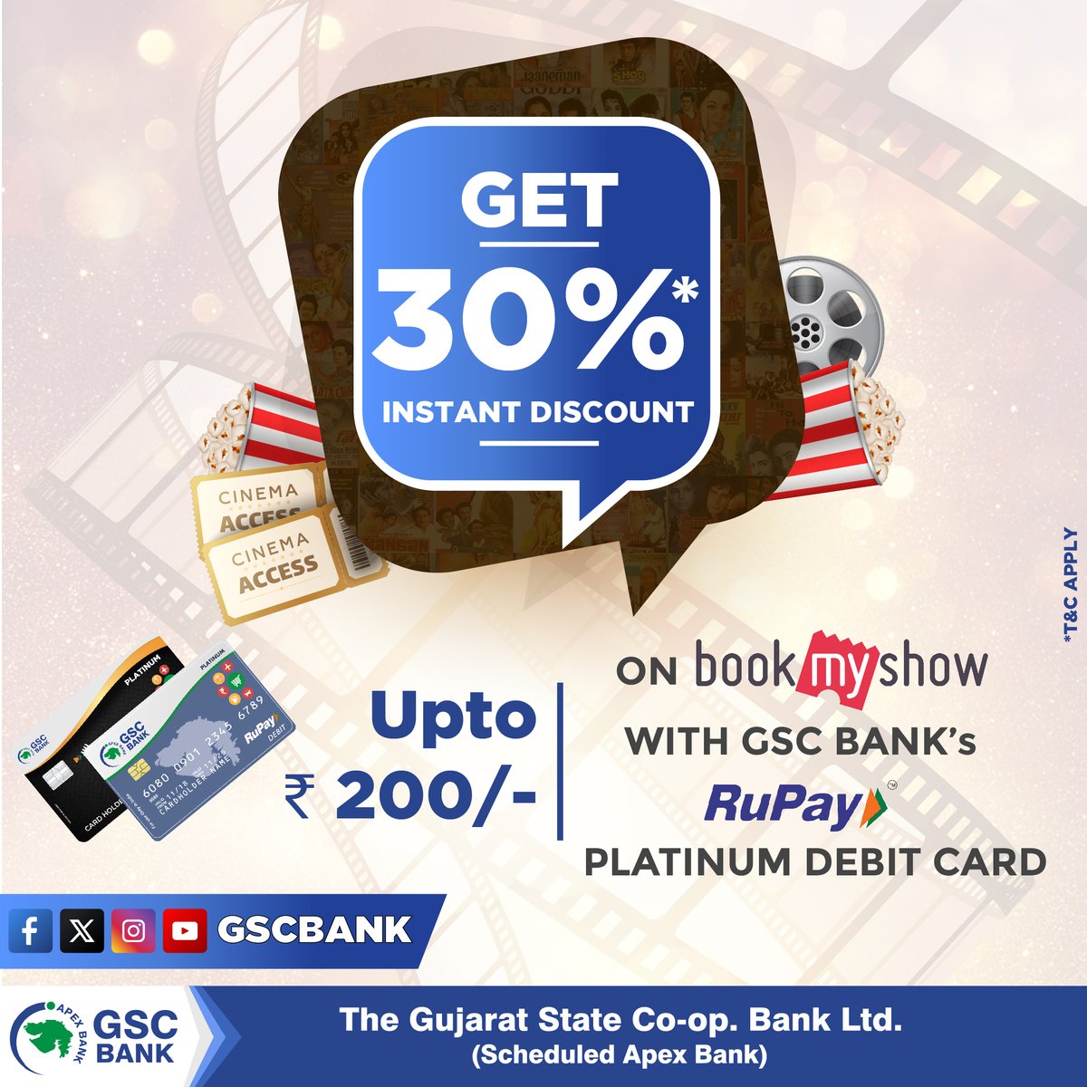 GSCBank's tweet image. GET EXCITING DISCOUNTS ON GSC BANK'S DEBIT CARD.
FLAT 30% INSTANT DISCOUNT UPTO Rs. 200/- ON BOOKMYSHOW.
#GSCBank #Offer #bookmyshow #RuPayDebitCard #booknow #bms #rupay #GSCB #bookyourtickets