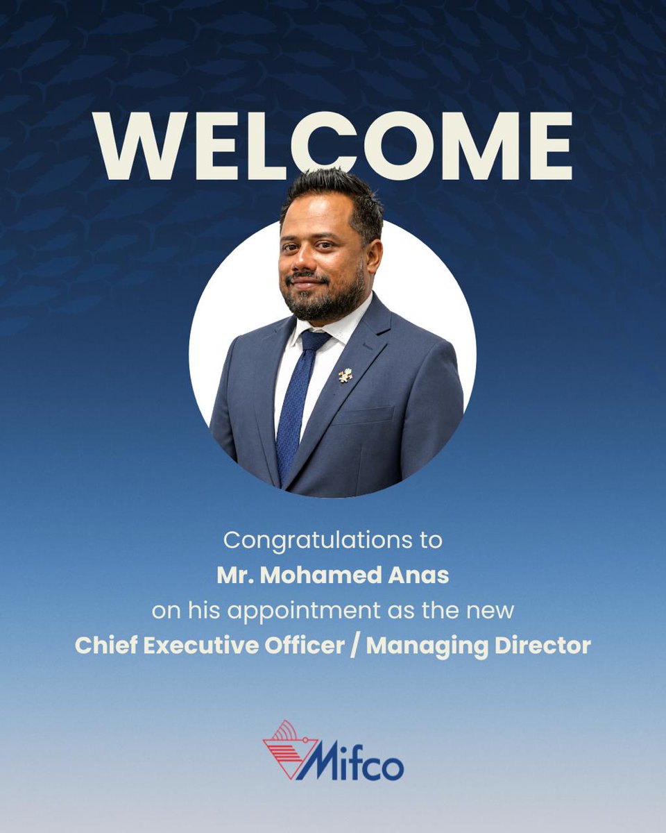 mifcomv's tweet photo. Warmest congratulations to Mr. Mohamed Anas on his appointment as CEO/MD of MIFCO.

Wishing you great success as you lead with vision and integrity. May your tenure bring continued growth, innovation, and prosperity to the organization and the fisheries sector as a whole. https://t.co/lvSPumGBki