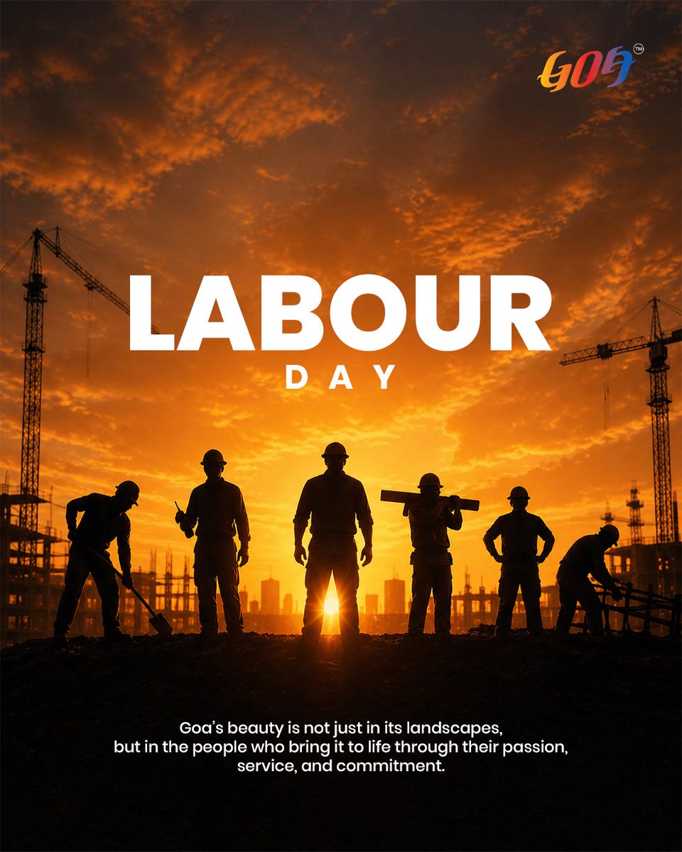 TourismGoa's tweet image. Behind every skyline, every street, and every story of Goa, there are hands that build, shape, and sustain it.
Today, we honour the dedication, resilience, and spirit of those who work tirelessly to bring progress to life.

Happy Labour Day.
.
.
.
#LabourDay #Goa #GoaTourism