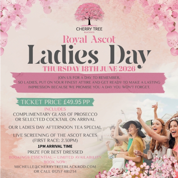 cherryblackrod's tweet image. One of our most popular events is back at The Cherry Tree - Ladies Day 2026!🍾

Celebrate in style with a fabulous day of fashion, fizz &amp;amp; feel-good fun inspired by the glamour of Royal Ascot.👒

FULL DETAILS: cherrytreeblackrod.com/ladies-day/ 

#ladiesday #boltonevents #cherrytreeblackrod