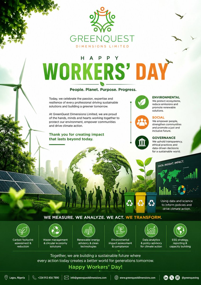 Greenquestdltd's tweet photo. People. Planet. Purpose.
Honouring those building a sustainable future through ESG and climate action.
You don’t just work.
You drive climate impact, sustainability, and change.
Happy Workers’ Day from GreenQuest Dimensions Limited. https://t.co/isgex2ld1S