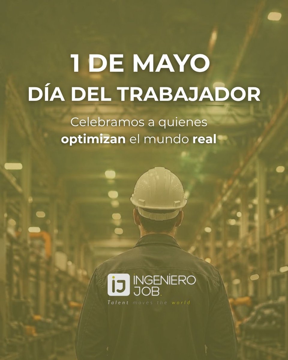 IngenieroJob's tweet photo. La maquinaria automatiza, pero el verdadero motor de la industria siempre será humano. Hoy aplaudimos al talento que hace que el engranaje gire y a las empresas que lo cuidan. Feliz #DiaDelTrabajador a todo el sector. ¡Gracias por tanto! https://t.co/pCqOU3RlGD