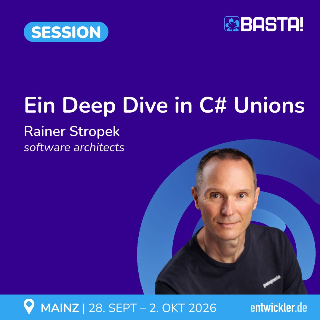BASTAcon's tweet image. 🧩 C# bekommt neue Typen?

@rstropek zeigt auf der #bastacon, was geplante Unions für modernes .NET bedeuten.

🦀 Inspiration aus Rust
🔍 Pattern Matching
🛠️ Besseres API-Design

📅 28.09. - 02.10.2026 |📍Mainz

🔗 basta.net/net-framework-…

#dotnet #csharp #SoftwareArchitecture