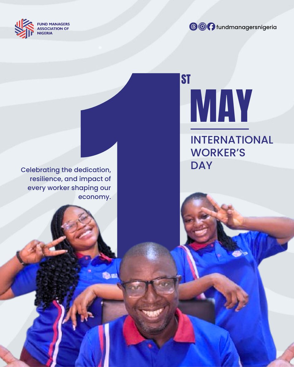 fundmanagersngr's tweet photo. Happy Workers’ Day 💼

To everyone putting in the work and driving impact across industries, today, we celebrate you. Your effort keeps the world moving.

Keep building. Keep showing up. https://t.co/KdJ2qQTRPo