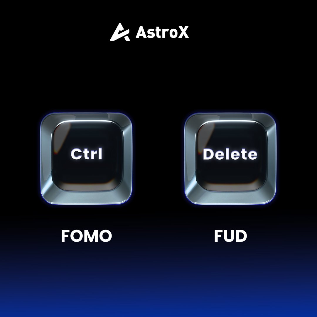 AstroX_Global's tweet image. Control the FOMO. Delete the FUD. Trade with a clear mind.

#AstroX #CryptoTrading #TradingMindset #FOMO #FUD #Crypto