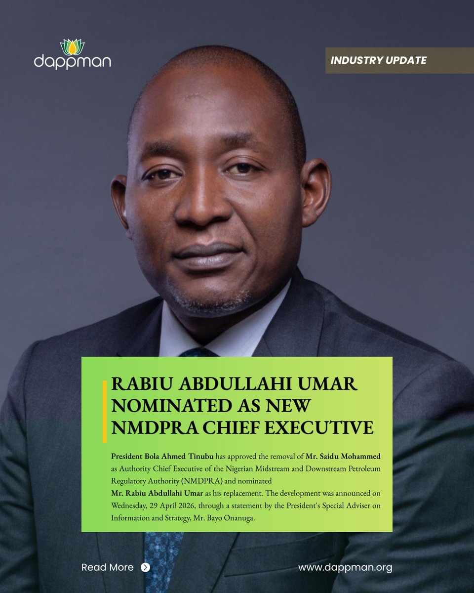 dappmanops's tweet photo. President Tinubu has nominated Rabiu Abdullahi Umar as the new NMDPRA Chief Executive, following the removal of Saidu Mohammed. The appointment is subject to Senate confirmation.
DAPPMAN is monitoring the development. 

https://t.co/38LZB05ScR

#NMDPRA #NigeriaEnergy #DAPPMAN https://t.co/1TOxacXXko