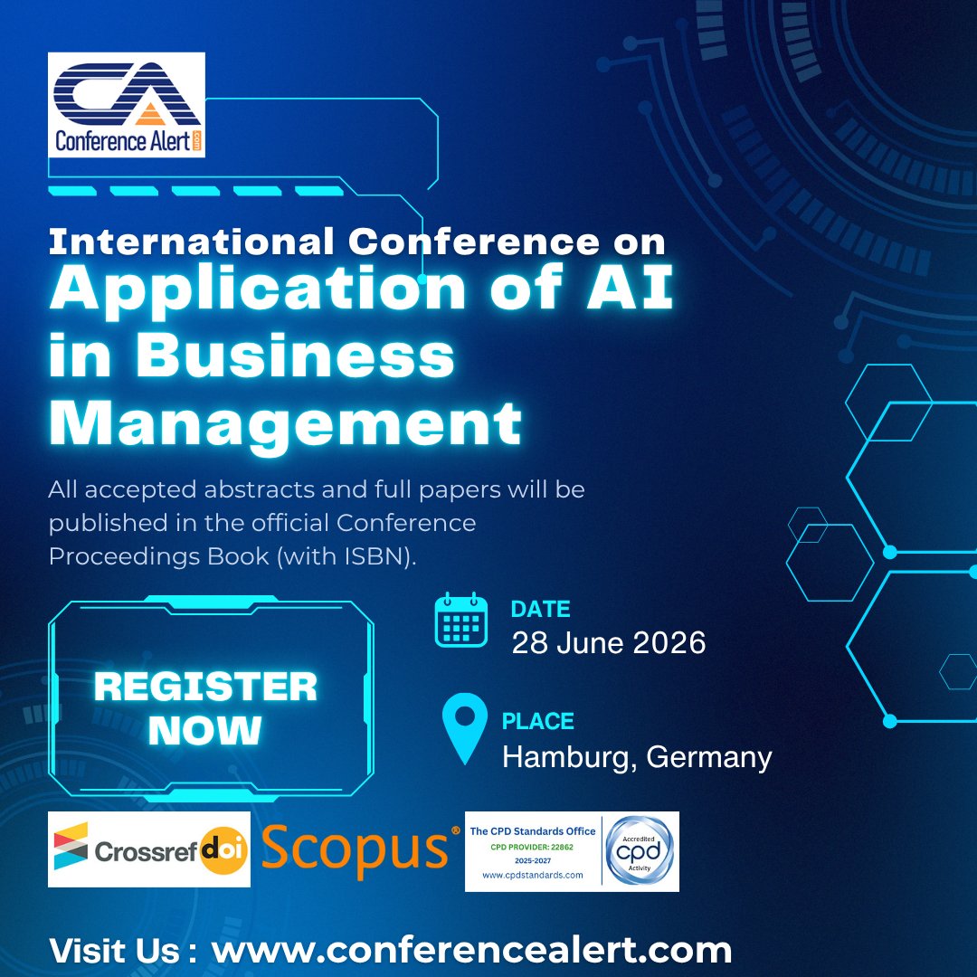 Conf_Alert_Com's tweet image. We are excited to announce the ICAAIBM 2026 – International Conference on Application of AI in Business Management .

📅 28 June 2026
📍 Hamburg, Germany
🎓 Organized by: @IclbmC 
🔗 register: iclbm.com/Conference/505…

#conferencealert #internationalconference #AIConference