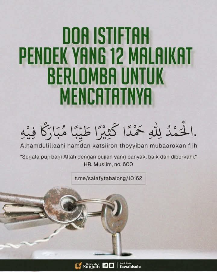 R47910409's tweet photo. DOA ISTIFTAH PENDEK YANG 12 MALAIKAT BERLOMBA UNTUK MENCATATNYA

الْحَمْدُ لِلّٰهِ حَمْدًا كَثِيْرًا طَيِّبًا مُبَارَكًا فِيْهِ.

"Segala puji bagi Allah dengan pujian yang banyak, baik dan diberkahi."

📚 HR. MUSLIM No. 600 https://t.co/AuexQah4cC