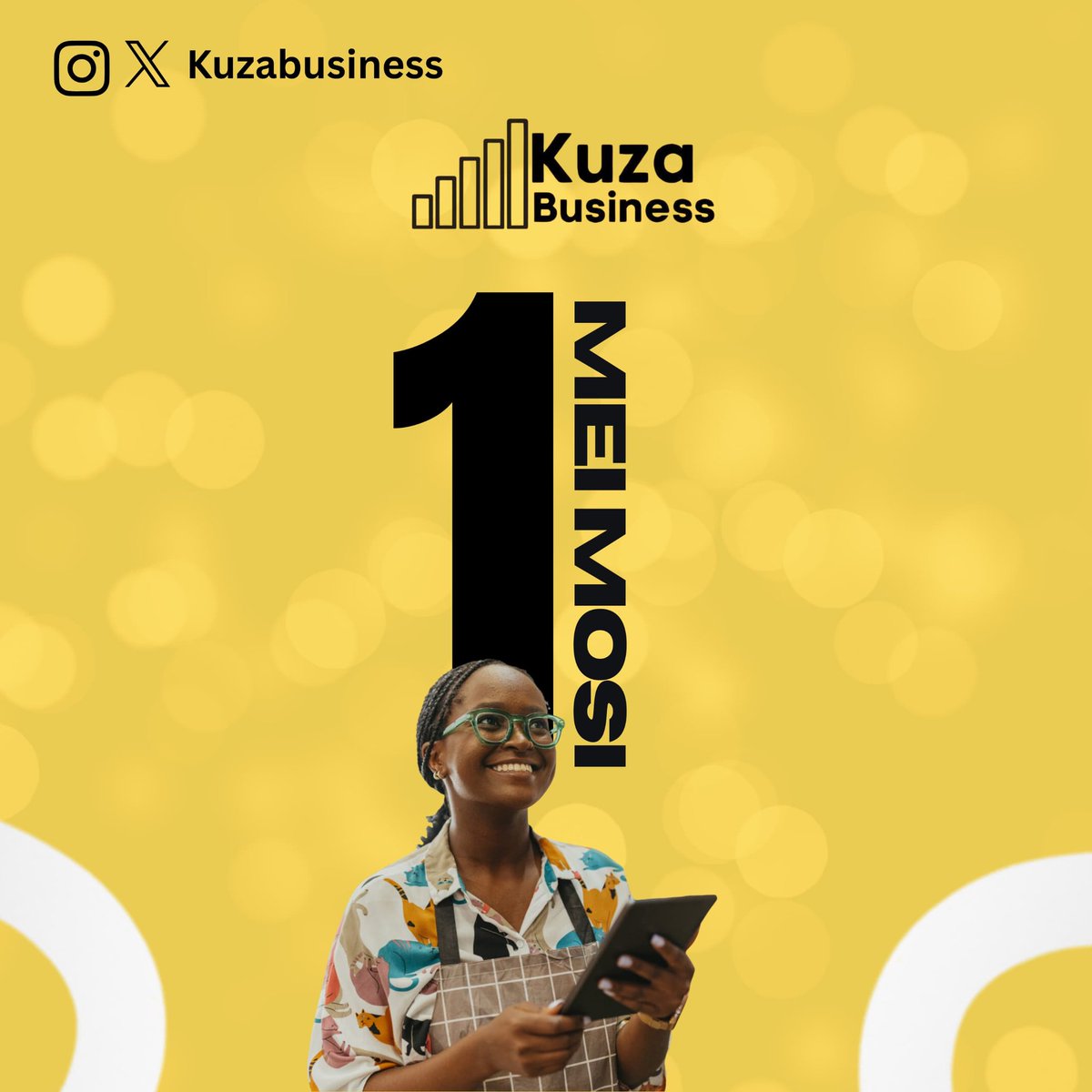 KuzaBusiness's tweet photo. Tunawatakia heri ya sikukuu ya wafanyakazi https://t.co/1E5XSmXQRI