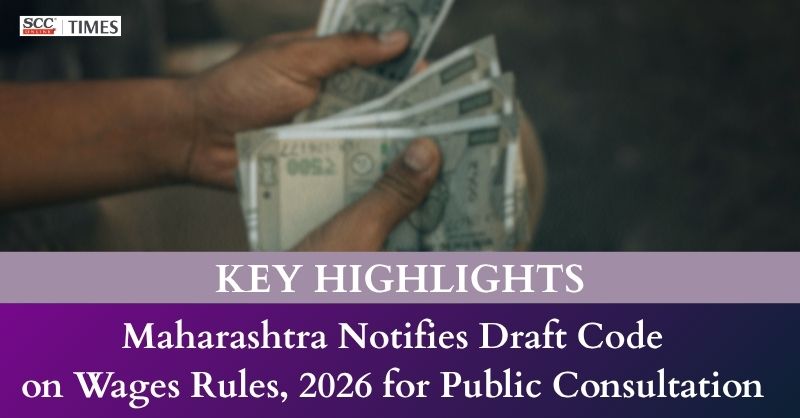 scconline_'s tweet image. Maharashtra Notifies Draft Code on Wages Rules, 2026 for Public Consultation: Key Highlights

Read More Here- scctimes.com/5396K9EVv

#MaharashtraWagesRules #CodeonWages2019 #LabourLaw #MinimumWages #WageCompliance #WorkerProtection #IndustrialRelations #Maharashtra