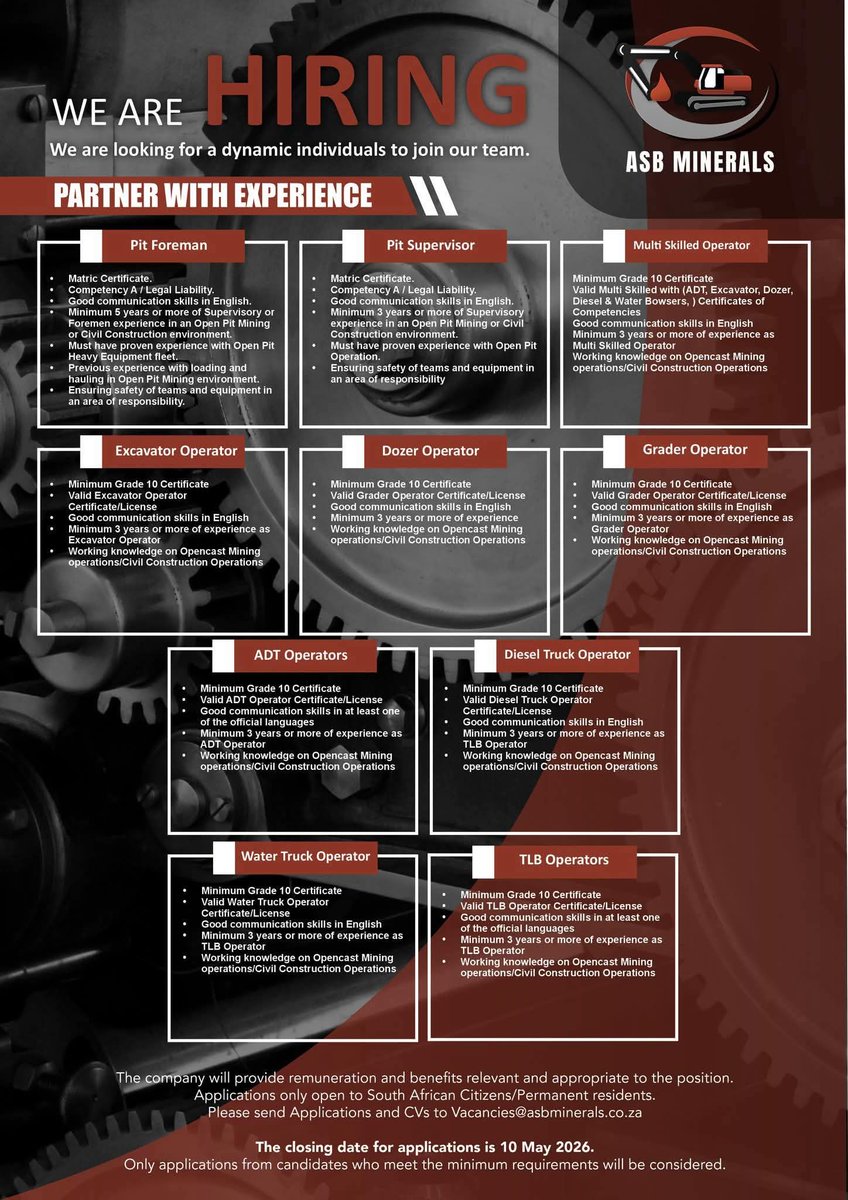 MetjahTebogo's tweet photo. ASB Minerals Vacancies:

Pit Supervisor
Pit Foreman 
Multi Skilled Operator
Excavator Operator
Dozer Operator
Grader Operator 
ADT Operator 
Diesel Truck Operator 
Water Truck Operator
TLB Operator

Email your CV to vacancies@asbvacancies.co.za
Closing Date 10 May 2026 https://t.co/3wR7DMKOig