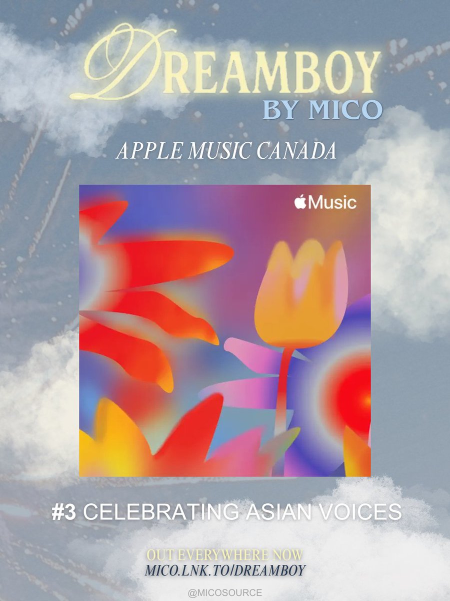 micosource's tweet photo. 🎇 'DREAMBOY' by #MICO has been added to @AppleMusic's 'Celebrating Asian Voices' playlist in Canada at #.3.

To coincide for the start of AAPI (= Asian American Pacific Islander) heritage month, the playlist spotlights Asian 'artists whose stories and ingenuity can be felt + https://t.co/2EzMW1FGVO