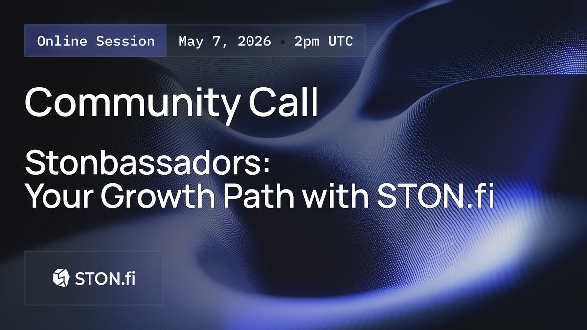 Thinking about becoming a stonbassador or just want a clearer view of what’s next for STON.fi? Join our live Community Call: How to Grow with STON.fi!

📅 May 7 · 14:00 UTC · X

What we'll cover:
1️⃣ Stonbassadors, explained
2️⃣ What we’re looking