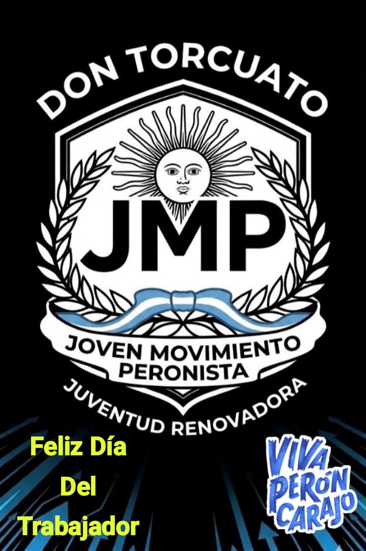 JMPDTORCUATO's tweet photo. "¡Feliz Día del Trabajador! 🚩 Hoy no es solo un día de descanso, sino una fecha para honrar la memoria de aquellos soñadores y luchadores que, con valentía, alzaron la voz por una justicia social. ✊ Gracias a su lucha hoy gozamos de derechos fundamentales que debemos proteger con orgullo, especialmente cuando algunos intentan arrebatárnoslos. ¡Sigamos defendiendo nuestro trabajo y nuestra dignidad! 👷‍♂️👷‍♀️✨ ¡Viva Perón Carajo!"
@SergioMassa @FuerzaPatria26O @FrenteRenovador