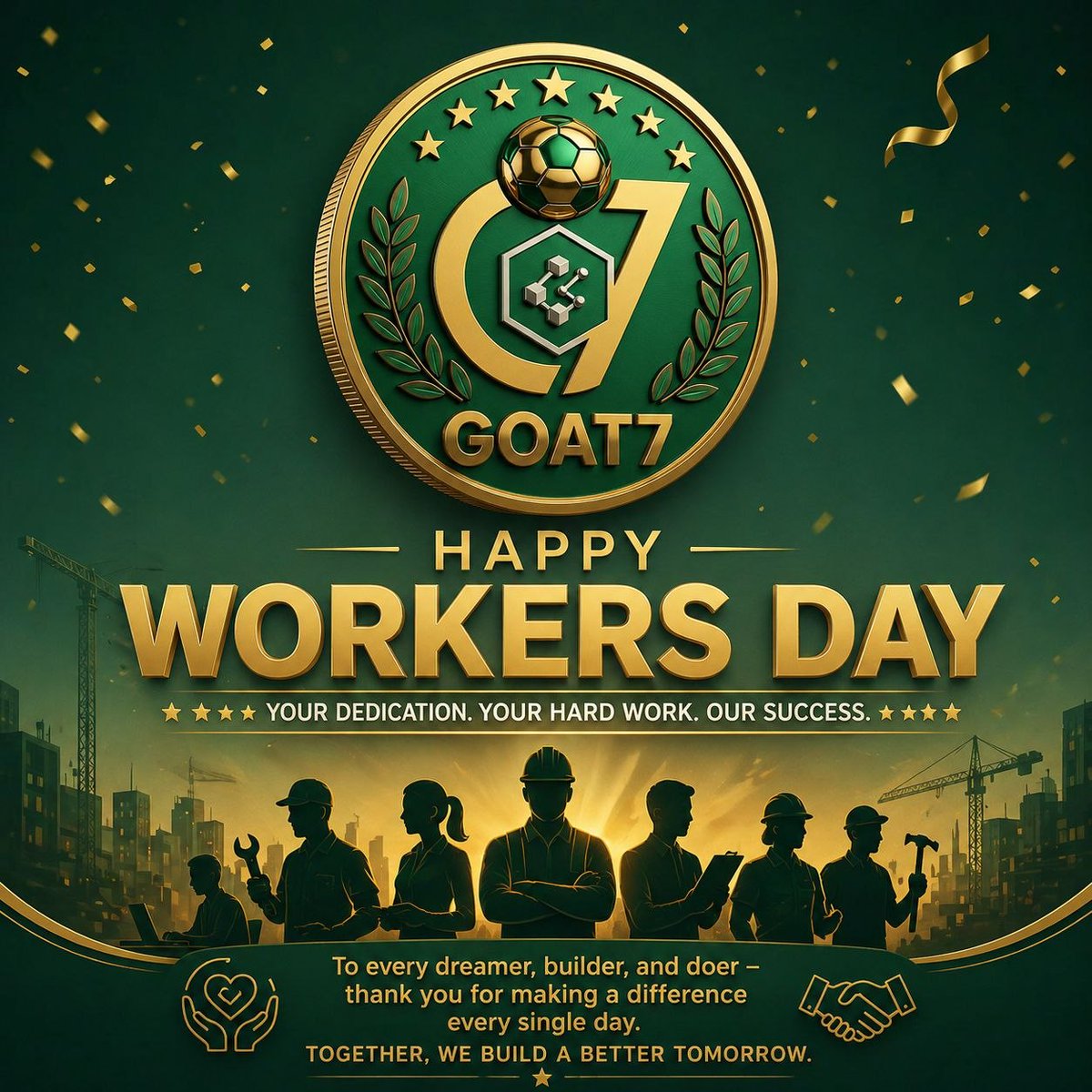 goat7token's tweet photo. 💼✨ Happy Workers’ Day – GOAT7 Family!

Today we celebrate the effort, dedication, and hard work that keep everything moving forward 💪

Every step you take, every goal you chase — it all matters 🚀

Respect to all the builders, dreamers, and doers 🌍

Keep pushing. Keep growing. Keep building your legacy. 🐐🔥

#WorkersDay #GOAT7 #HardWork