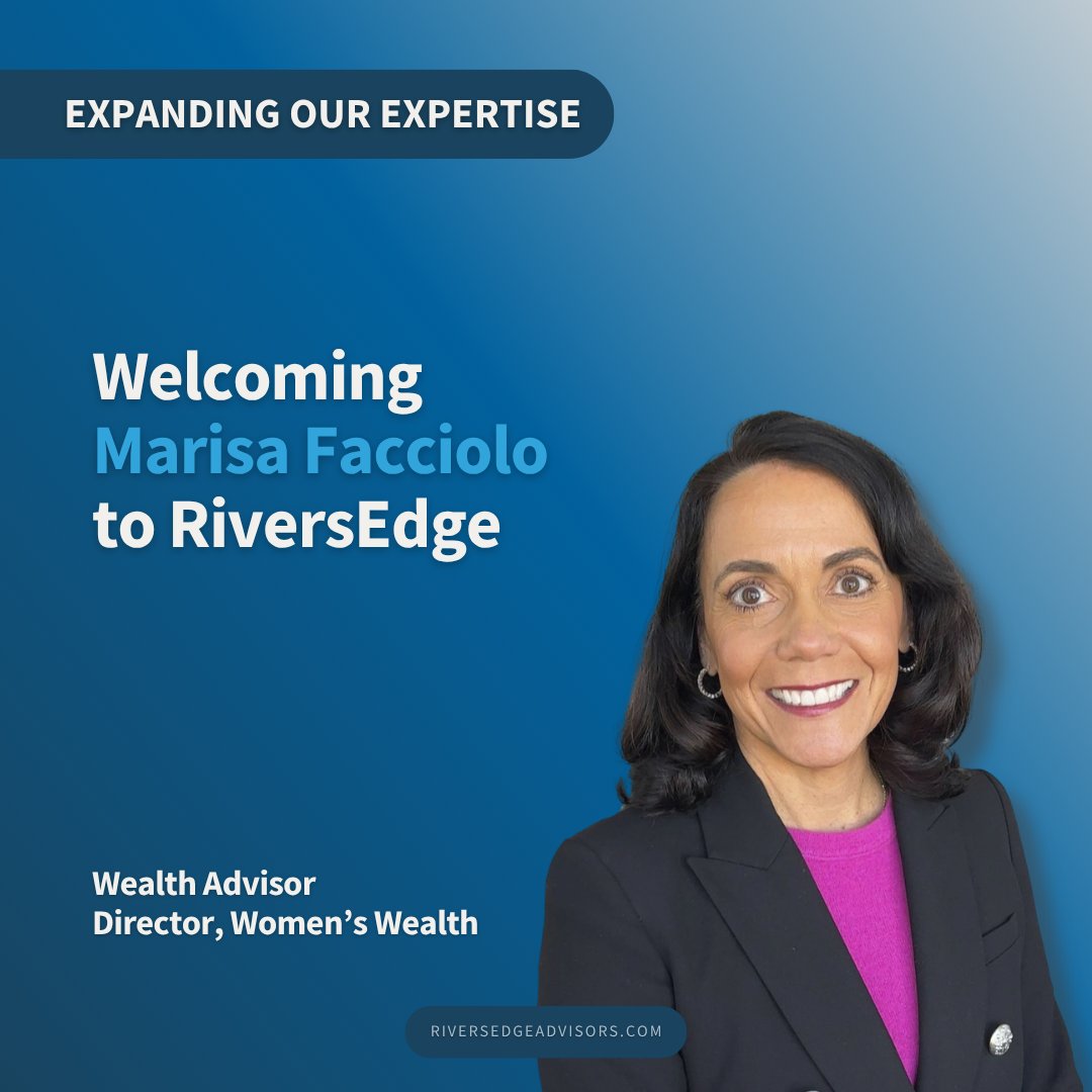 RiversEdge_LLC's tweet photo. We’re proud to welcome Marisa Facciolo as Wealth Advisor and Director, Women’s Wealth, and launch a meaningful next step in how we serve women navigating wealth, transition, and legacy. We’re honored to have her leading this initiative.

https://t.co/BiC5129E3y https://t.co/FIRRNWJCzT