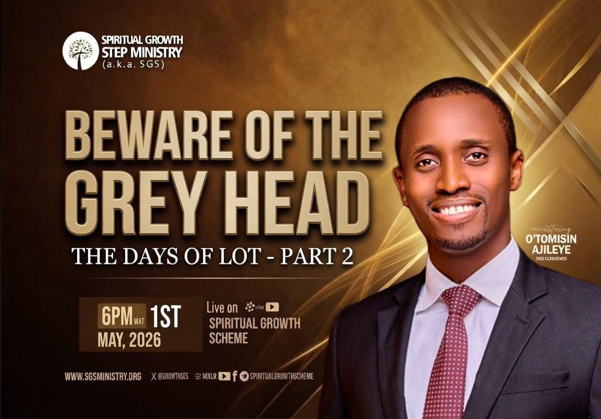 SGSMinistry's tweet photo. 👨‍🦳👵 *BEWARE OF THE GREY HEAD - THE DAYS OF LOT II - PST. O'TOMISIN AJILEYE*

⚠️We are in days of Lot. It is important we know the warning signs positioned along the voyage of this age. Join us this Friday as we continue the study of Genesis 19 to unravel three key warnings we must heed!🕕 6:00 pm WAT (5:00 pm UTC) today! Invite friends!

YouTube: https://t.co/F31wuJpwda

Telegram: https://t.co/0xpd71WBka