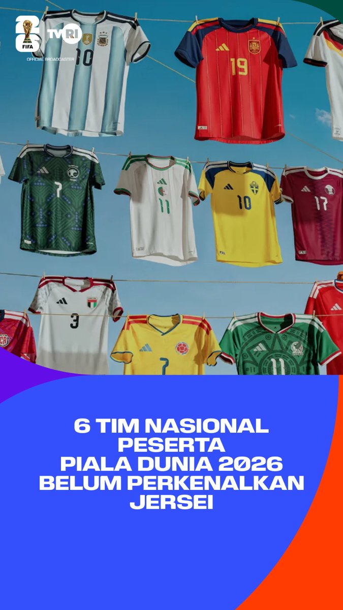 TVRISportHD's tweet photo. 6 Timnas belum perkenalkan jersei @FIFAWorldCup 2026

#tvriworldcup #FIFAWorldCup #tvrisports #pialadunia2026 #bolagembira

https://t.co/XfsNZCsvVS https://t.co/VMIjoUAPdQ