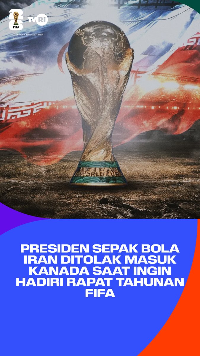 TVRISportHD's tweet photo. Presiden Sepak Bola Iran ditolak masuk Kanada

#tvriworldcup #FIFAWorldCup #tvrisports #pialadunia2026 #bolagembira

https://t.co/NbP1jo0Ftv https://t.co/cyxsJQOm13