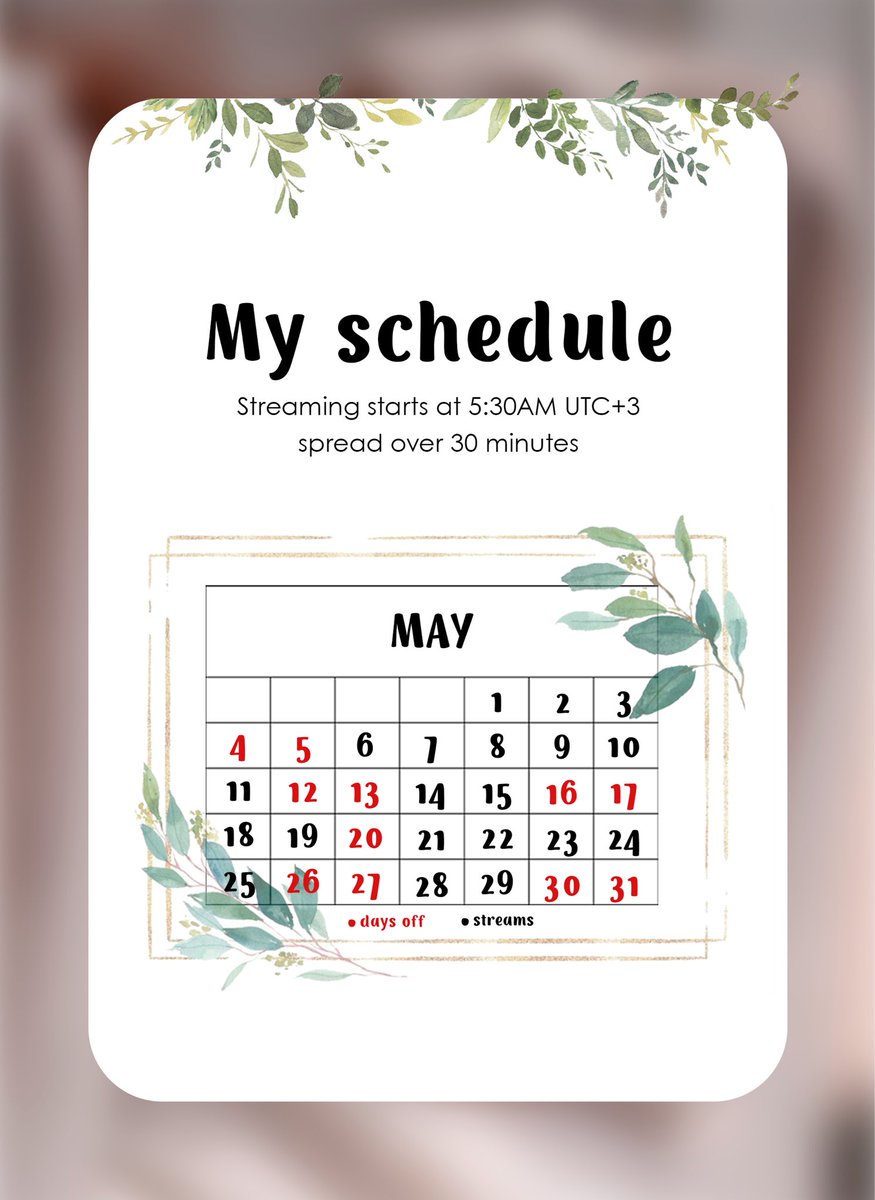 🌿 Stream schedule for May