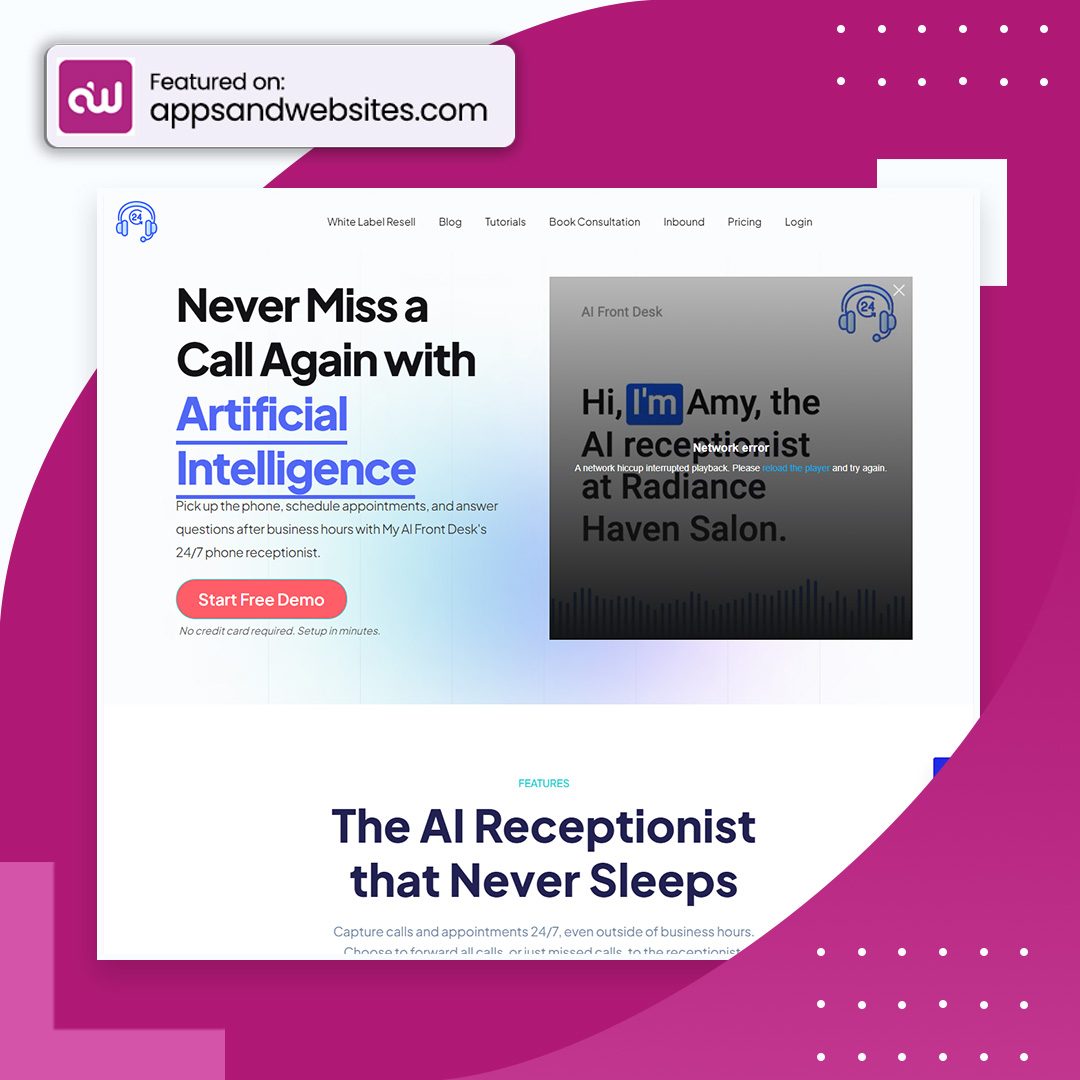 AppsandWebsites's tweet image. Looking for a smarter way to manage your calls? 💡Meet AI Front Desk this AI tool schedules appointments, and answers questions after hours. Sounds like a game-changer right? 

#AIReceptionist  #BusinessSupport 
#24/7Service

More awesome AI  tools at: appsandwebsites.com/directory/ai-t…