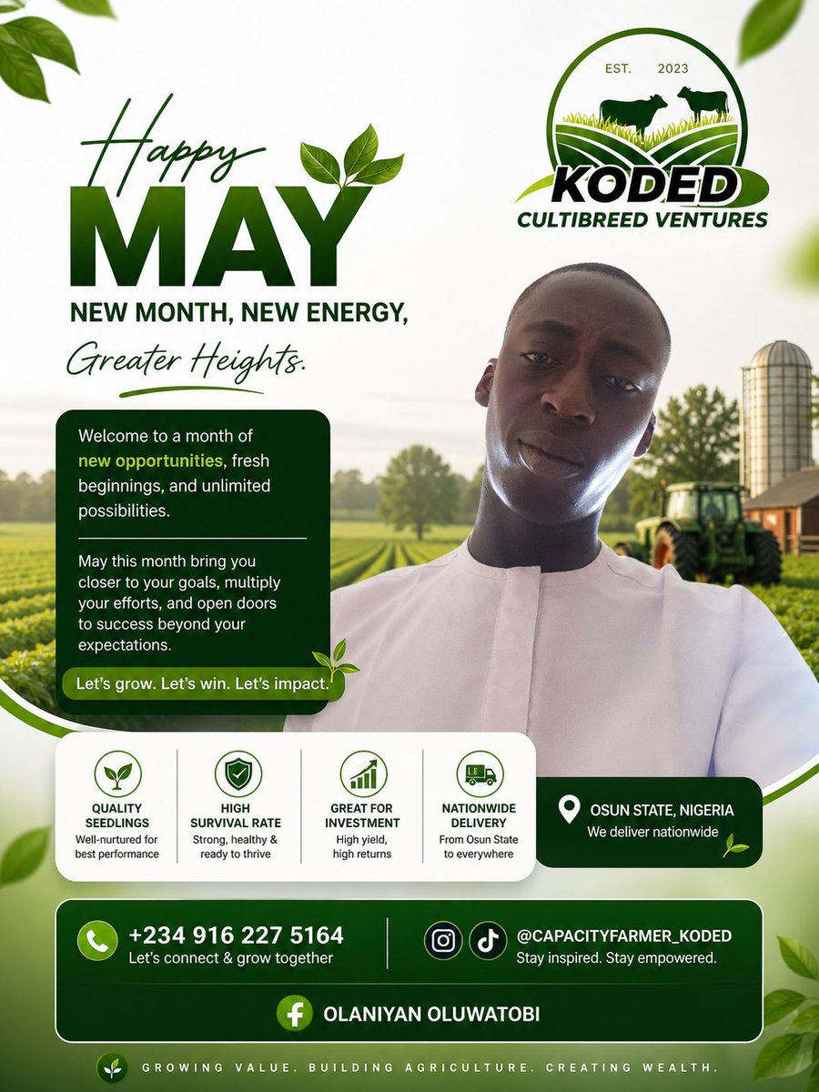 Farmer_KODED's tweet image. Welcome to May — a new month, a fresh phase, and another opportunity to grow.
At KODED Cultibreed Ventures, we remain committed to raising value through agriculture, quality seedlings, and sustainable farming solutions.
#agriculture  #farm  #farmlife