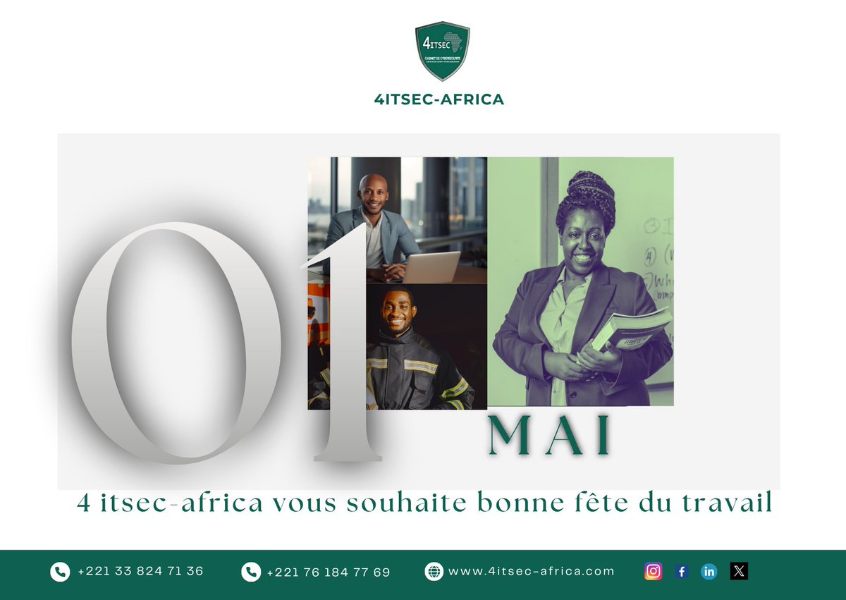 4ITSECAFRICA's tweet photo. Bonne fête du Travail à tous ! En cette journée dédiée au travail et à l’engagement, nous vous adressons nos meilleurs vœux de réussite et d’épanouissement.

#CybersécuritéAfrique #CyberSenegal 
#Sensibilisation #4itsecAfrica https://t.co/qqpVKglivg