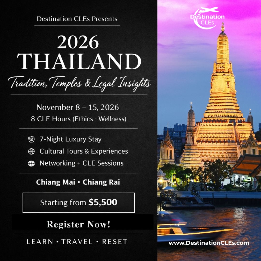 DestinationCLEs's tweet image. How to Turn Your CLE Into a Luxury Thailand Experience 🇹🇭

8 CLE hours + 7-night journey in Chiang Mai &amp;amp; Chiang Rai.
📅 Nov 8–15, 2026 | From $5,500
🔗 DestinationCLEs.com
#CLETravel #Thailand2026 #LuxuryTravel #LawyersWhoTravel #CLECredits