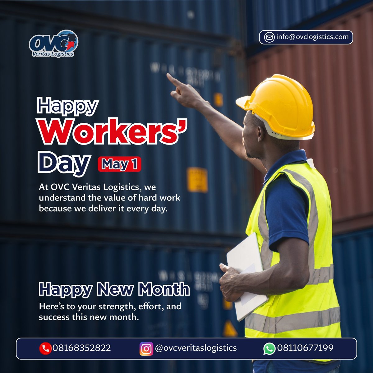OVCVeritas's tweet image. Happy New Month and Happy Workers' day to all our customers.
#ovclogistics 
#swiftdelivery
#logisticsmadeeasy