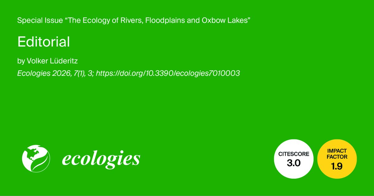 EcologiesMDPI's tweet image. 🌊 Dive into #Freshwater Worlds! 🌿

We’re thrilled to spotlight the editorial of the Special Issue “The #Ecology of #Rivers, #Floodplains and Oxbow #Lakes”, now compiled into a comprehensive book. 👉 brnw.ch/21x26oE

🖋️ Volker Lüderitz