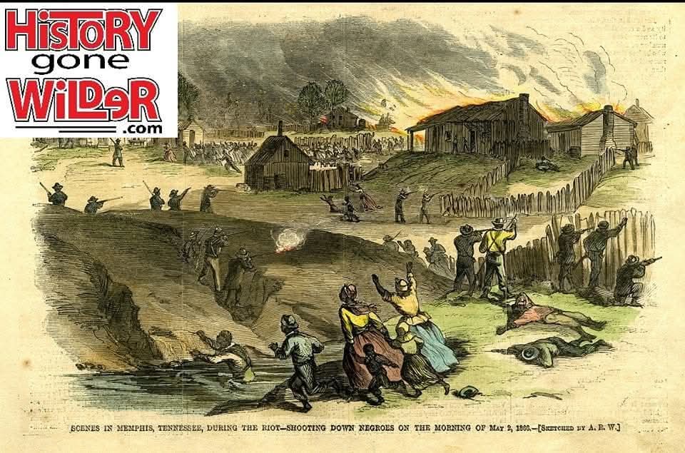 HistoryGoneWild's tweet image. On this day in #History, May 1, 1866 – The #Memphis Race Riots began. In three days time, 46 blacks and two whites were killed. Reports of the atrocities influenced passage of the Fourteenth Amendment. #didyouknow #OTD #tennessee 
Historygonewilder.com