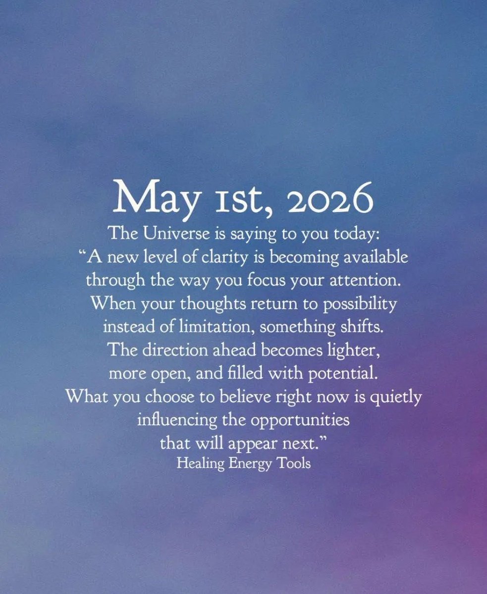 The universe is saying to you today: